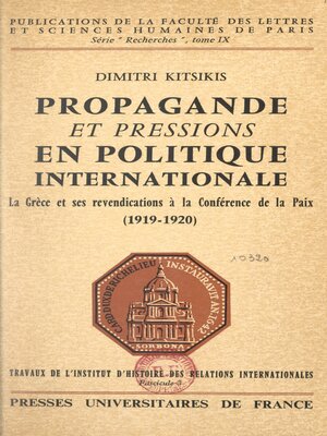 cover image of Propagande et pressions en politique internationale